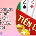 Tiến Lên WINVN – Đọc Vị Đối Thủ Và Làm Chủ Thế Trận Thắng